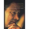 The Passion for Reason - Essays in Honour of Frederik van Zyl Slabbert