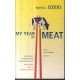 My Year of Meat