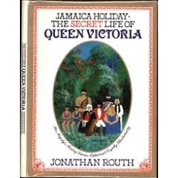 Jamaica Holiday - The Secret Life Of Queen Victoria