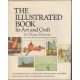 The Illustrated Book - Its Art and Craft