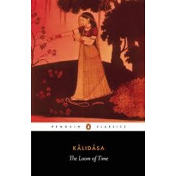 The Loom Of Time: A Selection Of His Plays And Poems