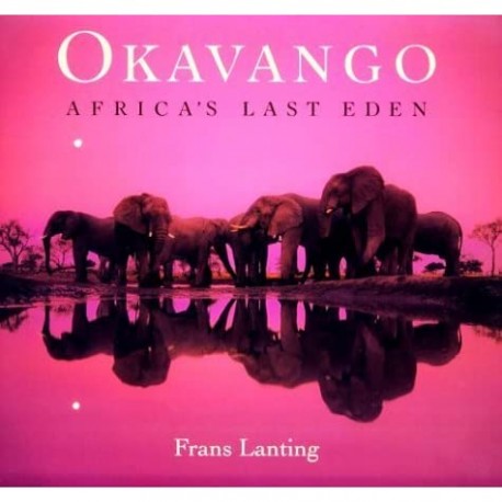 Okavango: Africa's Last Eden