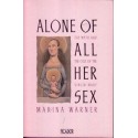Alone Of All Her Sex: Cult Of The Virgin Mary