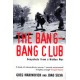 The Bang-Bang Club: The Making Of The New South Africa