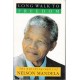 Long Walk to Freedom (First Edition)
