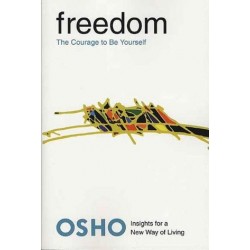 OSHO Freedom - The Courage to be Yurself