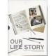 Our Life Story - Journal and Personal Diary