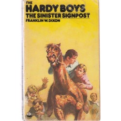 The Hardy Boys - The Sinister Signpost (Hardy Boys 15)