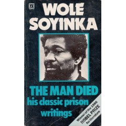 The Man Died: Prison Notes Of Wole Soyinka