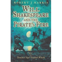 Will Shakespeare And The Pirate's Fire