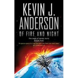 Of Fire And Night (Saga of Seven Suns 5)