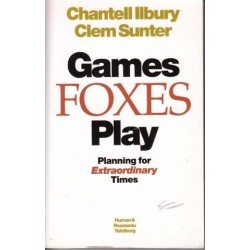 Games Foxes Play: Planning for Extraordinary Times