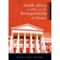 South Africa And The Case For Renegotiating the Peace