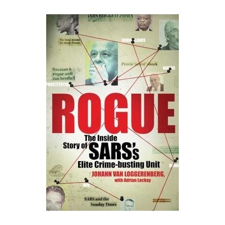 Rogue - The Inside Story Of SARS's Elite Crime-busting Unit