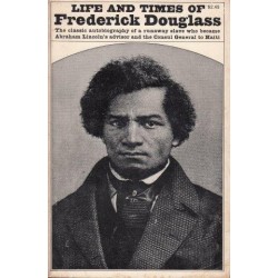 Life and Times Of Frederick Douglass