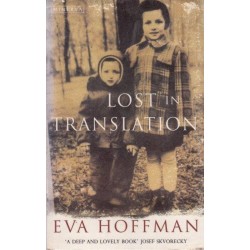 Lost In Translation - A Life in a New Language