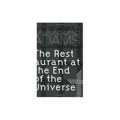 The Restaurant at the End of the Universe