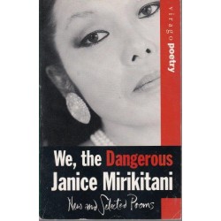 We The Dangerous: New And Selected Poems
