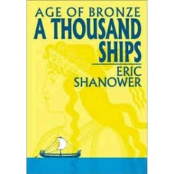 Age Of Bronze Volume 1: A Thousand Ships