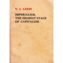 Imperialism, the highest stage of capitalism: A popular outline