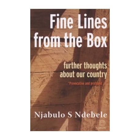 Fine Lines From The Box - Further Thoughts About Our Country