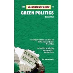 The No-Nonsense Guide To Green Politics