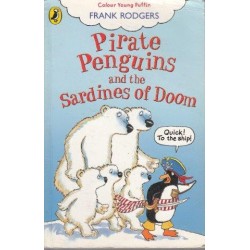 Pirate Penguins And The Sardines Of Doom