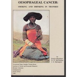 Oesophagus Cancer: Smoking and Drinking In Transkei
