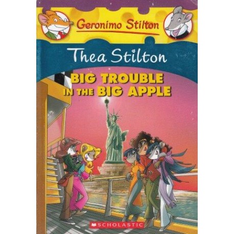 Thea Stilton:  Big Trouble In The Big Apple