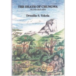 The Death of Chungwa: The Addo Bush Affair