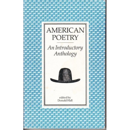 American Poetry. An Introductory Anthology