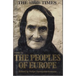 The Times Guide to the Peoples of Europe: The Essential Handbook to Europe's Tribes