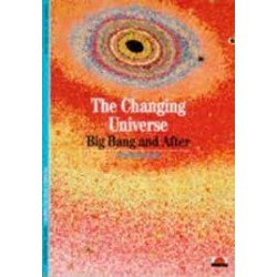 The Changing Universe: Big Bang And After
