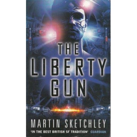 The Liberty Gun (Space Opera 3)