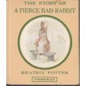 The Story of a Fierce Bad Rabbit