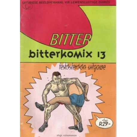 Bitterkomix 13 Testosteroon Uitgawe