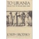 To Urania: Selected Poems, 1965-85