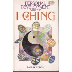 Personal Development With The I Ching: A New Interpretation