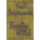 The System of the World (Baroque Cycle 3) (Hardcover, First Edition)