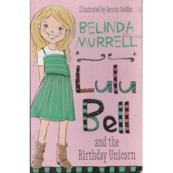 Lulu Bell and the Bierthday Unicorn