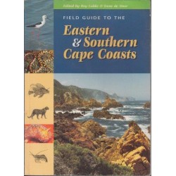 Field Guide To The Eastern And Southern Cape Coasts