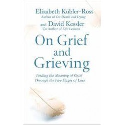 On Grief And Grieving