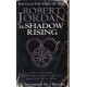 The Wheel Of Time (Book 4) The Shadow Rising