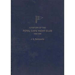 A History of the Royal Cape Yacht Club 1904-1990