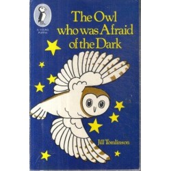 The Owl Who Was Afraid Of The Dark