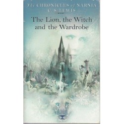 The Lion, The Witch And The Wardrobe (Chronicles of Narnia)