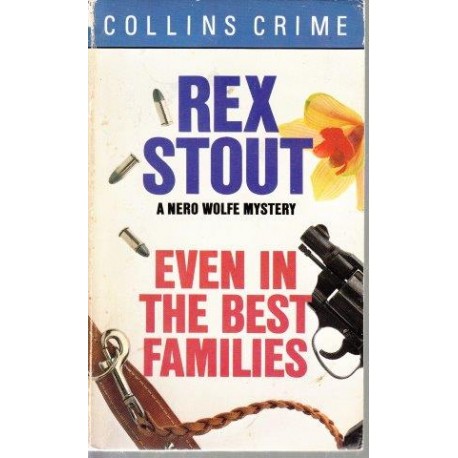 Even in the Best of Families (Nero Wolfe)