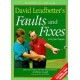 David Leadbetter's Faults And Fixes/How To Correct The 80 Most Common Problems In Golf