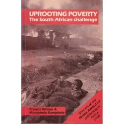 Uprooting Poverty: The South African Challenge