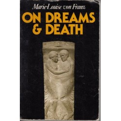 On Dreams And Death: A Jungian Interpretation